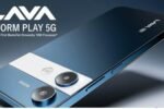 10 हजार रुपये से भी कम में 5G धमाका! Lava Storm Lite और Storm Play, 50MP कैमरा, 120Hz डिस्प्ले, सिर्फ ₹7,999 में लॉन्च