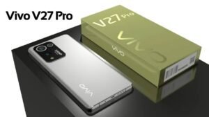 Vivo V27 Pro Smartphone